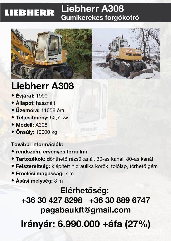 Liebherr A 308 旋轉式挖土機/掘鑿機/挖掘機