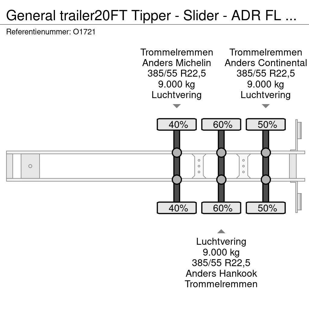 General Trailer 20FT Tipper - Slider - ADR FL OX AT - ElectricHydr 貨櫃框架半拖車
